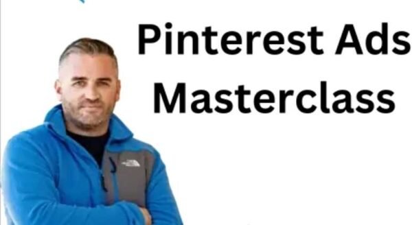 Duston McGroarty  - Pinterest Ads Masterclass