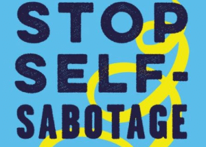 Milan – Remove self-sabotage (mindset)